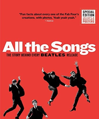 All the Songs: The Story Behind Every Beatles Release
