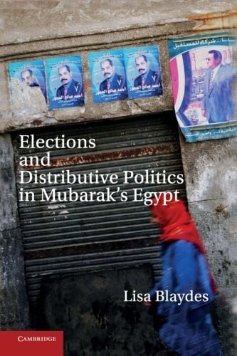 Elections and Distributive Politics in Mubarak-s Egypt