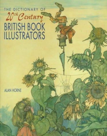 The dictionary of 20th century British book illustrators