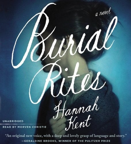 Burial Rites: A Novel