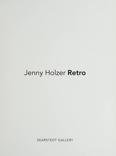 Jenny Holzer: retro