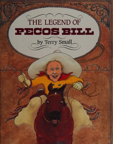 The legend of Pecos Bill