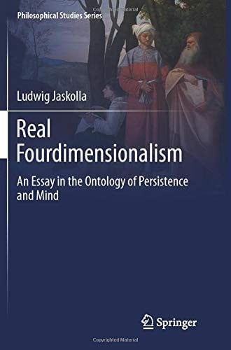 Real Fourdimensionalism: An Essay in the Ontology of Persistence and Mind
