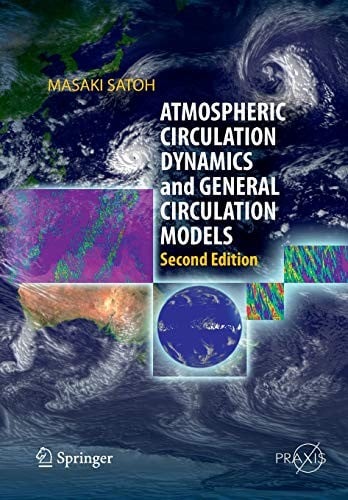 Atmospheric Circulation Dynamics and General Circulation Models