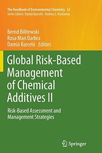 Global Risk-Based Management of Chemical Additives II: Risk-Based Assessment and Management Strategies