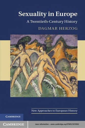 Sexuality in Twentieth-Century Europe