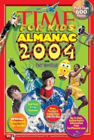 Time for Kids: Almanac 2004 (Time for Kids Almanac)