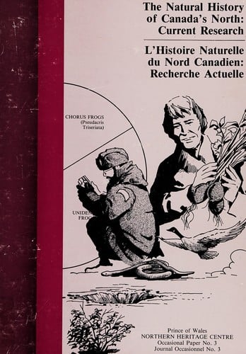 The Natural history of Canada's north: current research