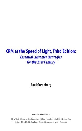 CRM at the Speed of Light