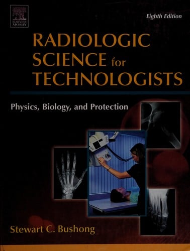 Radiologic science for technologists: workbook and laboratory manual