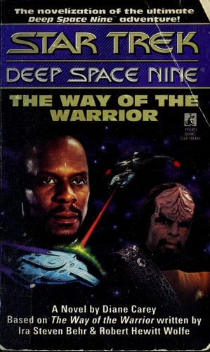 The Way of the Warrior: Star Trek: Deep Space Nine