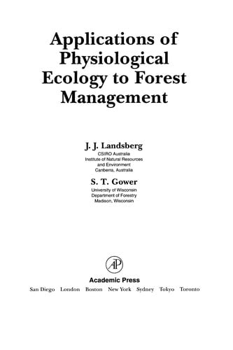 Applications of physiological ecology to forest management