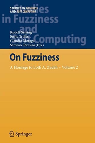 On Fuzziness: A Homage to Lotfi A. Zadeh – Volume 2