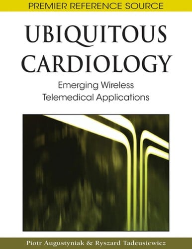 Ubiquitous cardiology: emerging wireless telemedical applications