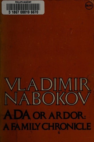 Ada Or Ardor a Family Chronicle