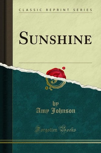 Sunshine (Classic Reprint)