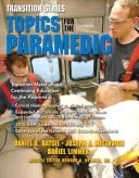 Transition Series Topics for the Paramedic