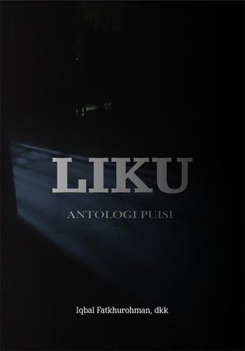 LIKU - Antologi Puisi