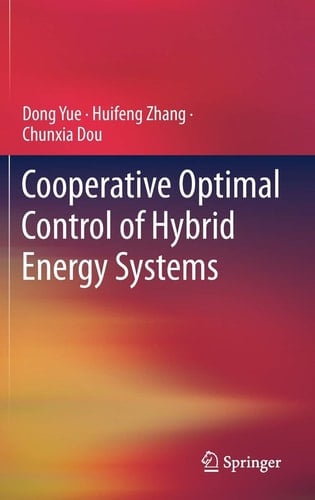 Cooperative Optimal Control of Hybrid Energy Systems