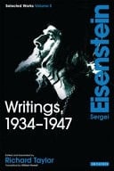 Sergei Eisenstein Selected Works.. Writings, 1934-1947. Volume III