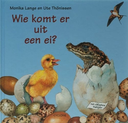 Wie komt er uit een ei ? / druk 1
