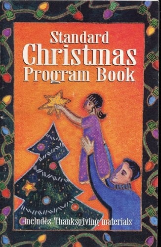 Standard Christmas Program Book 1998 Edition