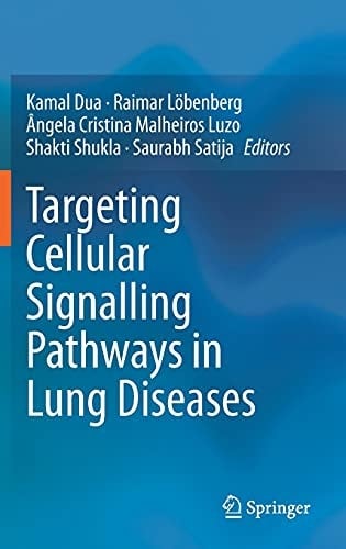 Targeting Cellular Signalling Pathways in Lung Diseases
