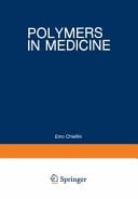 Polymers in Medicine Biomedical and Pharmacological Applications