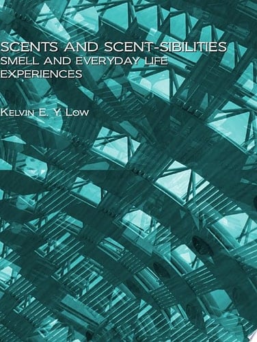 Scent and Scent-sibilities