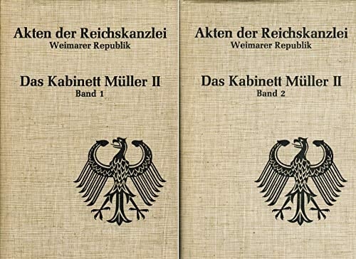 Das Kabinett Müller 2 28. Juni 1928 bis 27. März 1930, Dokumente Nr. 1 bis 489. August 1929 bis März 1930