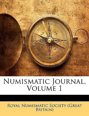 Numismatic Journal, Volume 1