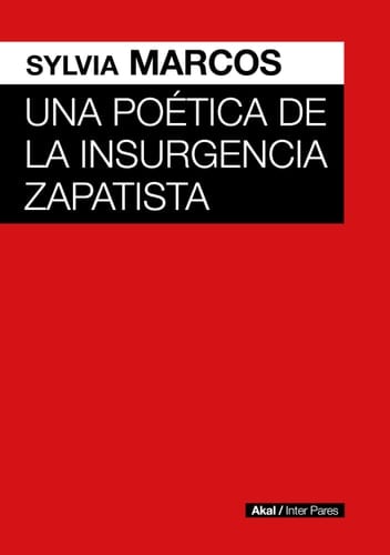 Una poética de la insurgencia zapatista
