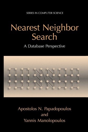 Nearest Neighbor Search: A Database Perspective