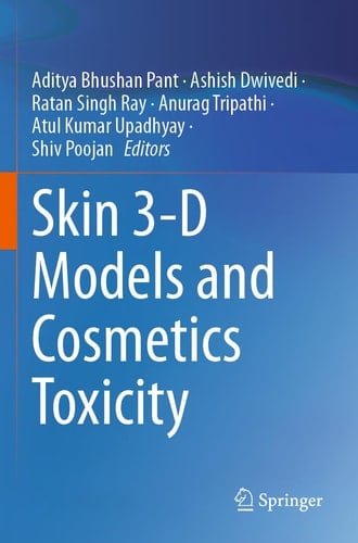 Skin 3-D Models and Cosmetics Toxicity
