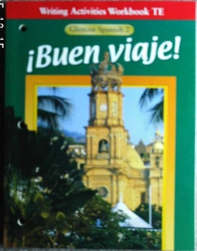 Buen Viaje! Writing Activities Workbook TAE