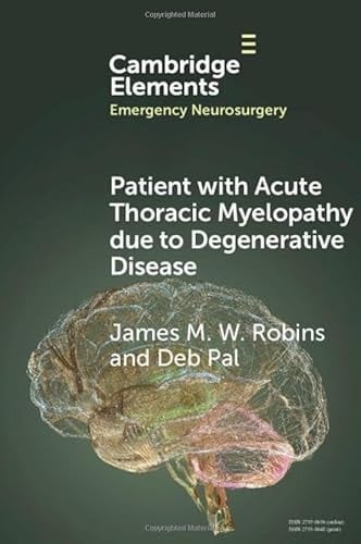Patient with Acute Thoracic Myelopathy due to Degenerative Disease