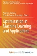 Optimization in Machine Learning and Applications