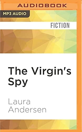 Virgin's Spy, The (Tudor Legacy)