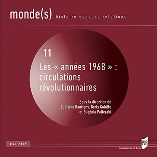 Les "années 1968" circulations révolutionnaires