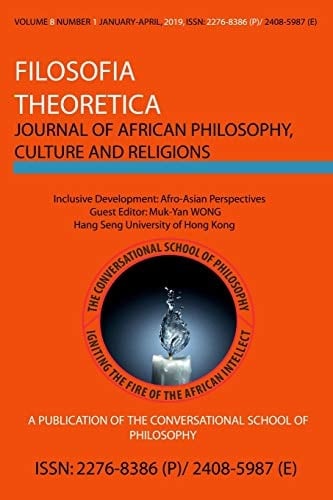 Filosofia Theoretica Journal of African Philosophy, Culture and Religions Vol 8, No 1: Vol 8, No 1