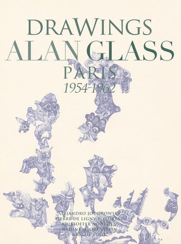 Drawings Alan Glass Paris 1954-1962