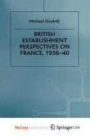 British Establishment Perspectives on France, 1936-40