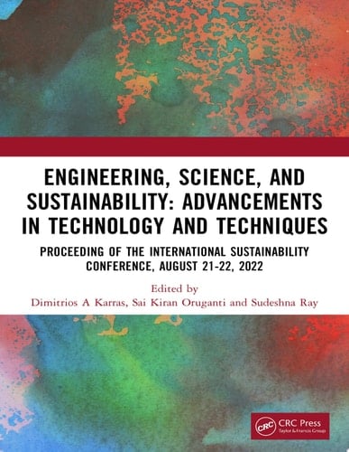 Engineering, Science, and Sustainability Advancements in Technology and Techniques
