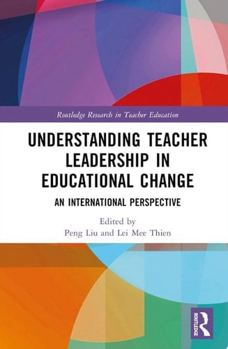 Understanding Teacher Leadership in Educational Change