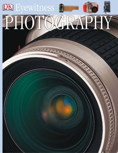 DK Eyewitness Books: Photography