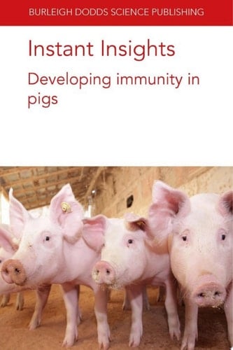 Instant Insights: Developing immunity in pigs