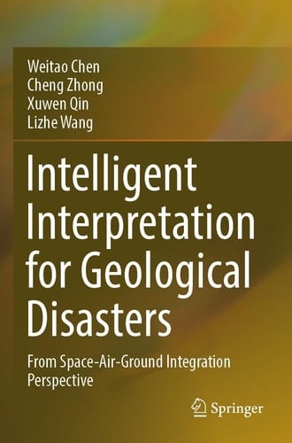 Intelligent Interpretation for Geological Disasters From Space-Air-Ground Integration Perspective