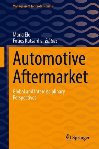 Automotive Aftermarket Global and Interdisciplinary Perspectives