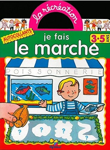 Je fais le marché Avec gommettes repositionnables