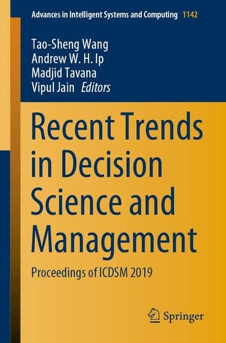 Recent Trends in Decision Science and Management Proceedings of ICDSM 2019